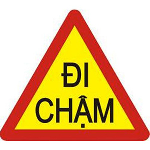 Biển báo 245 - Đi chậm