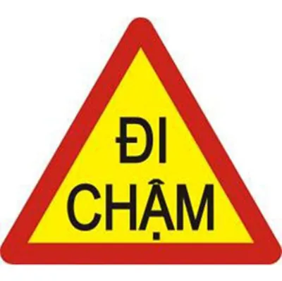 Biển báo 245 - Đi chậm