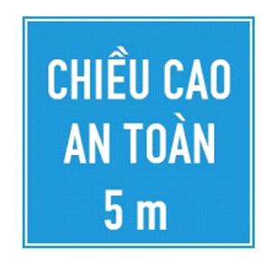 Biển báo 509 - Chiều cao an toàn